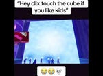 (128) hey clix touch the cube if you like ———— YouTube Google C