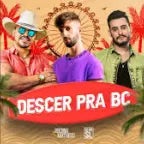 descer pra bc estourado
