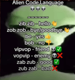 Alien fudido falando