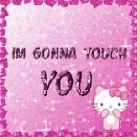 I AM going to touch you until the sun comes up