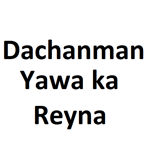 Dachanman yawa ka reyna