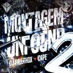 MONTAGEM UNFOUND 2 (Ultra Slowed) (copy)