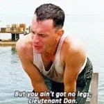 You ain't got no legs