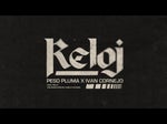 RELOJ - Peso Pluma, Iván Cornejo (Ivan's Part) pt.2