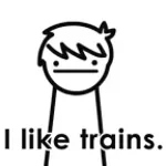 i like trains
