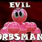 EVIL ORBSMAN