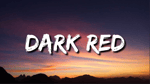 Dark Red (cut)