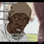 The Boondocks The Easy Way or the Hard Way