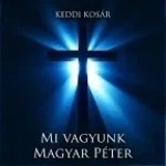 Mi Vagyunk Magyar Péter