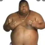 big fat man extra loud