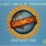 Gaumont.