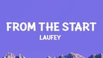 @laufey From The Start (Lyrics)