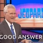 Jeopardy Correct Answer