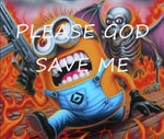 PLEASE GOD SAVE ME MINION