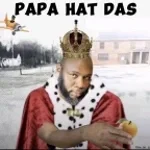 Papa hat das