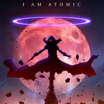 I AM ATOMIC