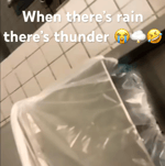When There's Rain There's Thunder!