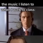 This is the music I listen to when I am walking to class - Sound