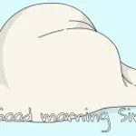 goodmorning sir
