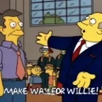 MAKE WAY FOR WILLIE