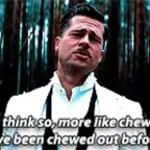 "You know somethin', Utivich? I think masterpiece