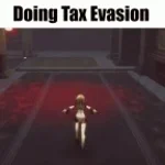 EVADING TAXES