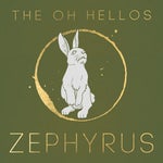 The Oh Hellos Soldier, Poet, King