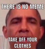 There is no meme