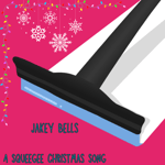 Jakey Bells: A Squeegee Christmas Song