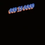 God_is_good