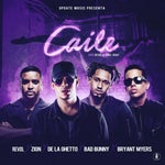 5 Caile - Bad Bunny, Bryant Myers, Zion, De La Ghetto & Revol