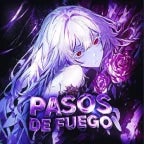 PASOS DE FUEGO