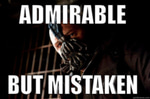 Batman Dark Knight Rise - Bane - Mistaken