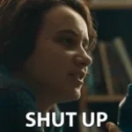 shut up shut your godamn mouth