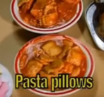Pasta Pillows