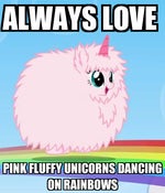 Pink Fluffy Unicorns Dancing on Rainbows