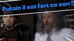 Il est fort ce con