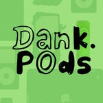 dankpods mic test