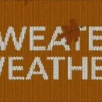 Sweather Weather