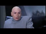 Austin Powers - Dr. evil - Riiiight...
