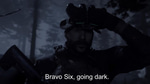 Bravo Six, going dark.