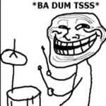 ba dum tss