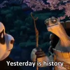 Yesterday is history