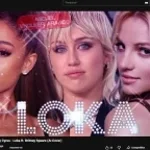 Ariana Grande & Miley Cyrus - Loka ft. Britney Spears