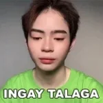 INGAY talaga