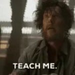 TEACH ME