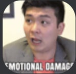 EMOTIONAL DAMAGE!