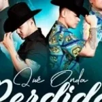 Qué Onda Perdida - (1) CORRIDOS