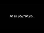 To Be Continued... (TSBFNNM)