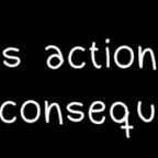 This Action Will Have Consequence